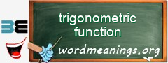 WordMeaning blackboard for trigonometric function